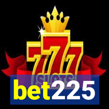 bet225