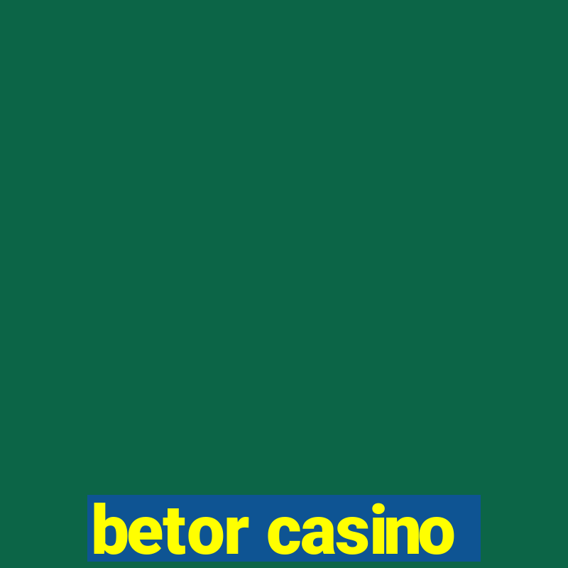 betor casino