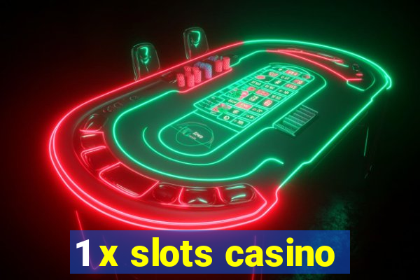 1 x slots casino