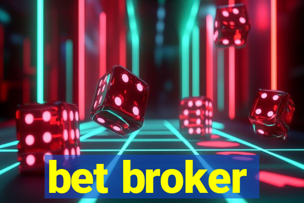 bet broker