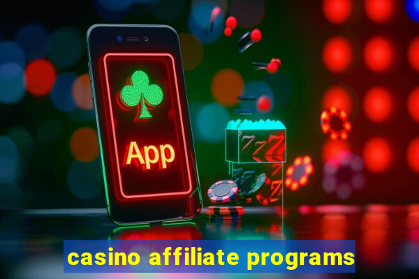 casino affiliate programs