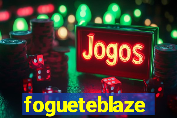 fogueteblaze