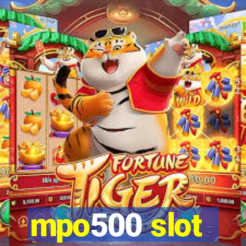 mpo500 slot