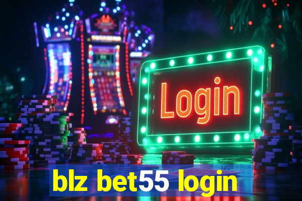 blz bet55 login