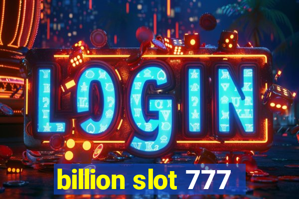 billion slot 777