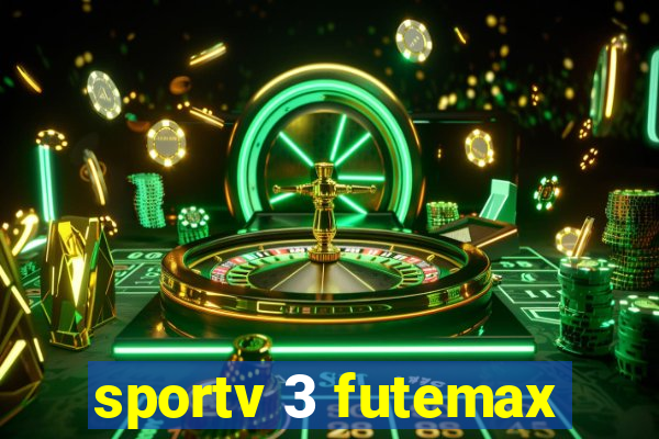 sportv 3 futemax