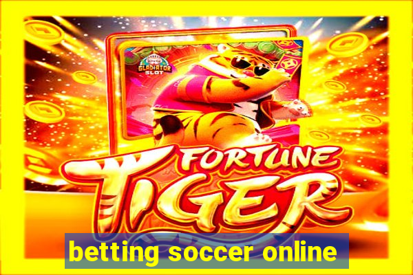 betting soccer online