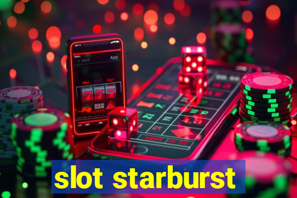 slot starburst