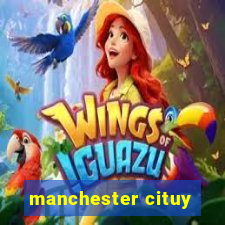 manchester cituy