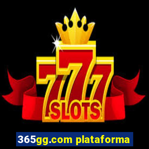 365gg.com plataforma