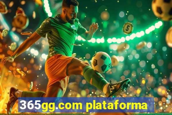 365gg.com plataforma