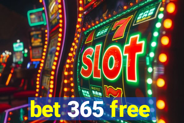 bet 365 free