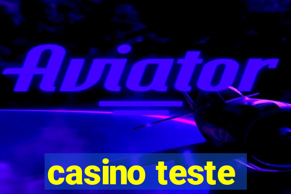 casino teste