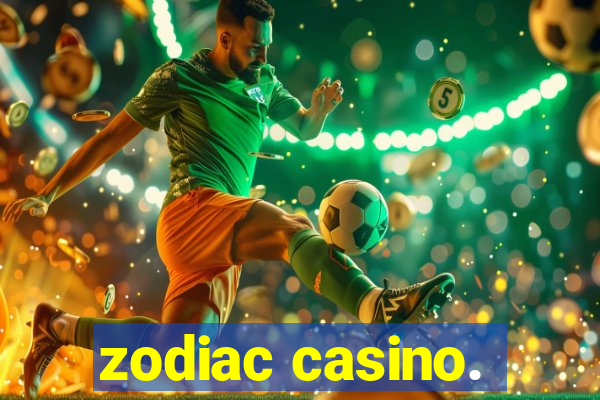 zodiac casino.