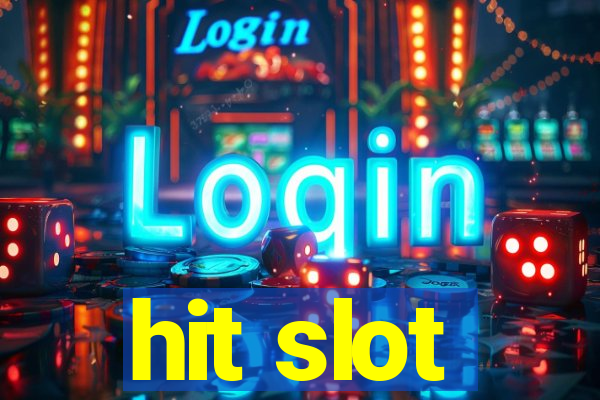 hit slot