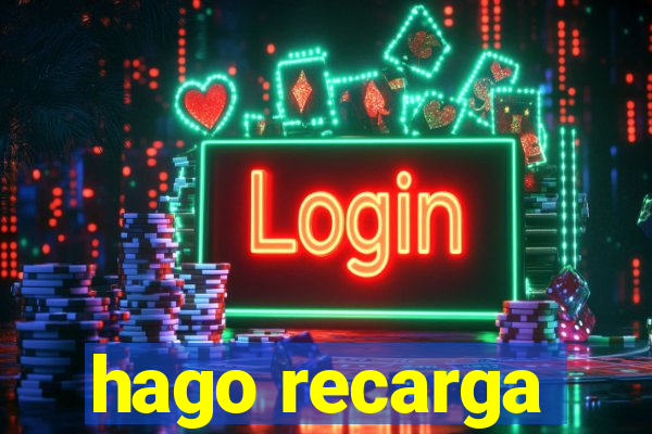 hago recarga