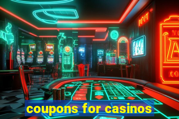 coupons for casinos