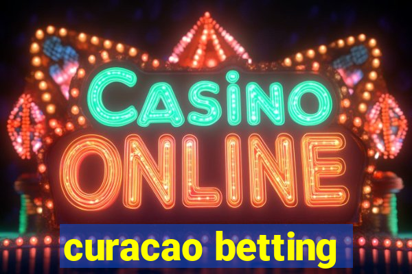 curacao betting