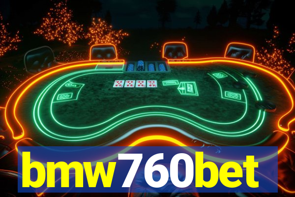 bmw760bet