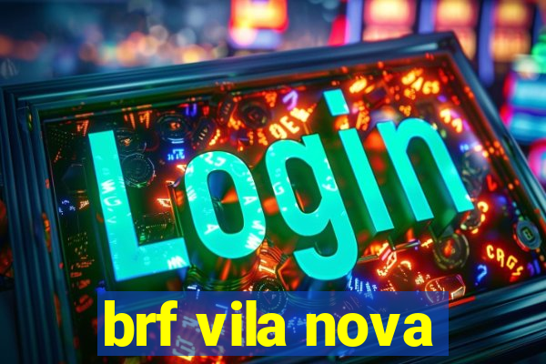 brf vila nova