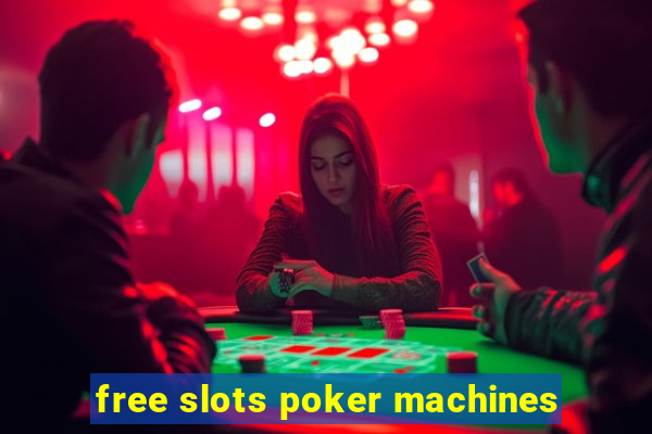 free slots poker machines