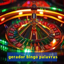 gerador bingo palavras