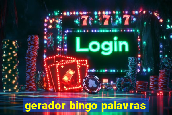 gerador bingo palavras