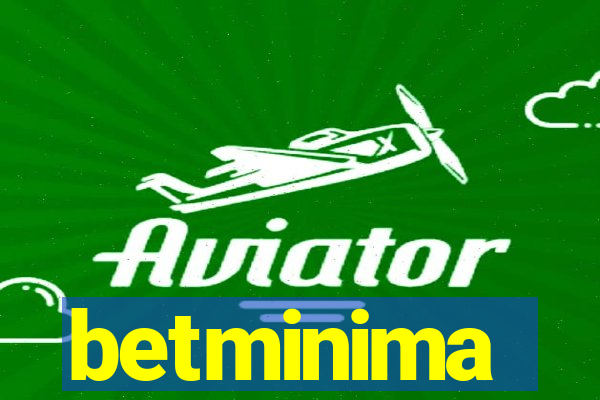 betminima