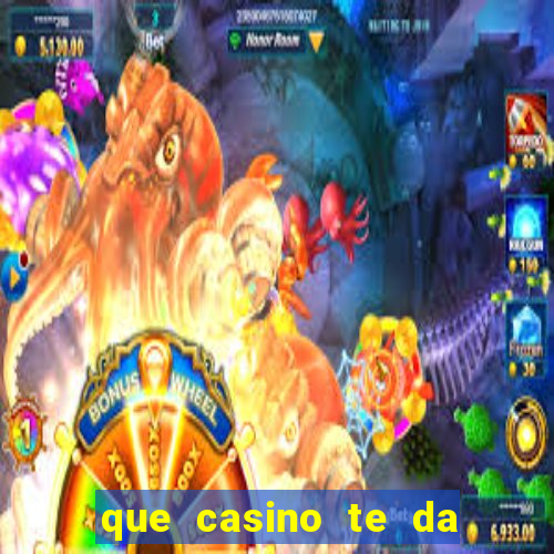 que casino te da bono de bienvenida