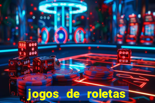 jogos de roletas online gratis