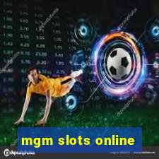 mgm slots online