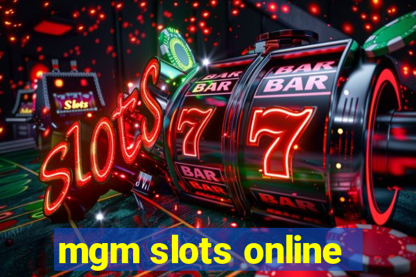 mgm slots online