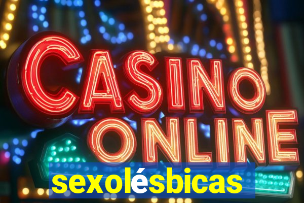 sexolésbicas