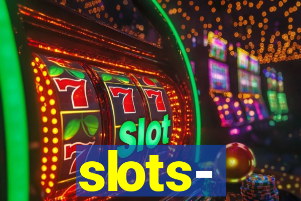 slots‐