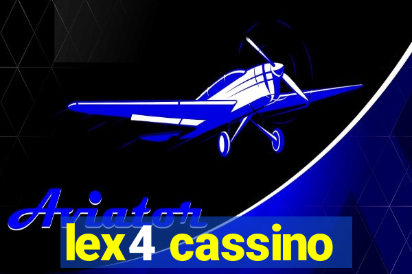 lex4 cassino