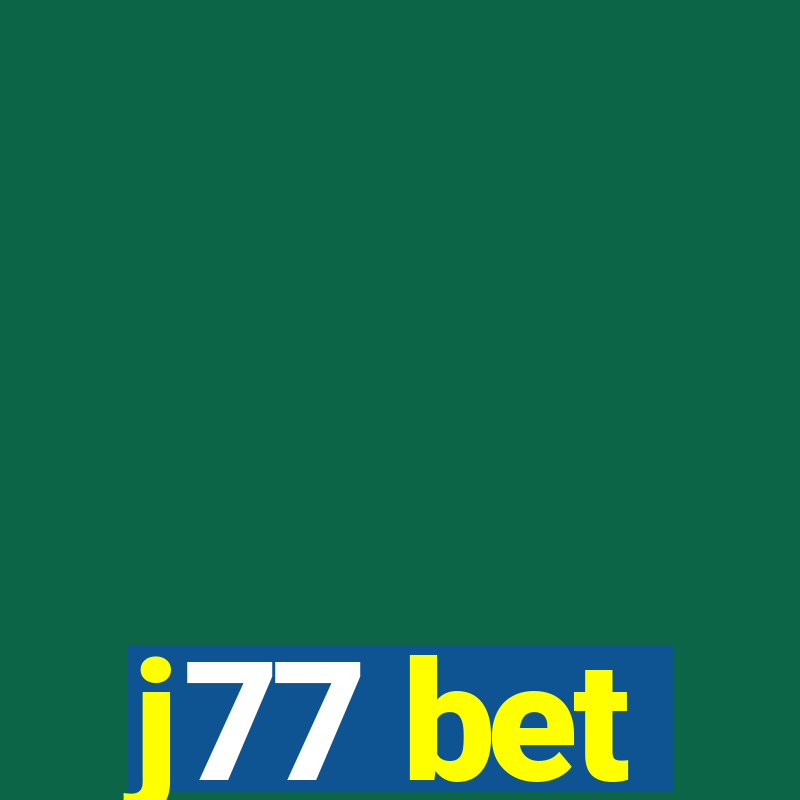 j77 bet