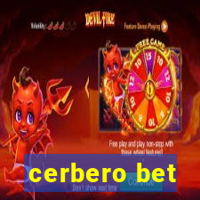 cerbero bet