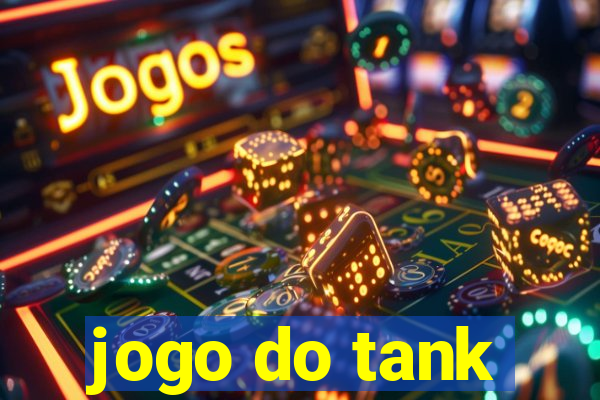 jogo do tank