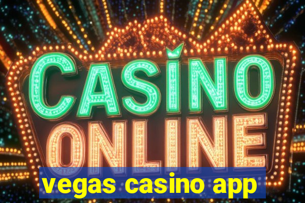 vegas casino app