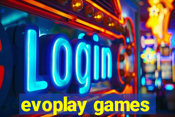 evoplay games