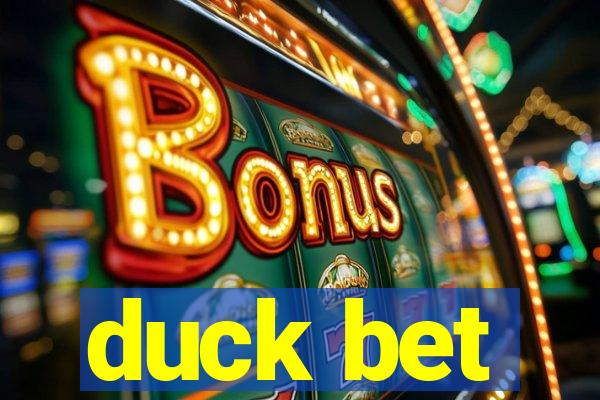 duck bet