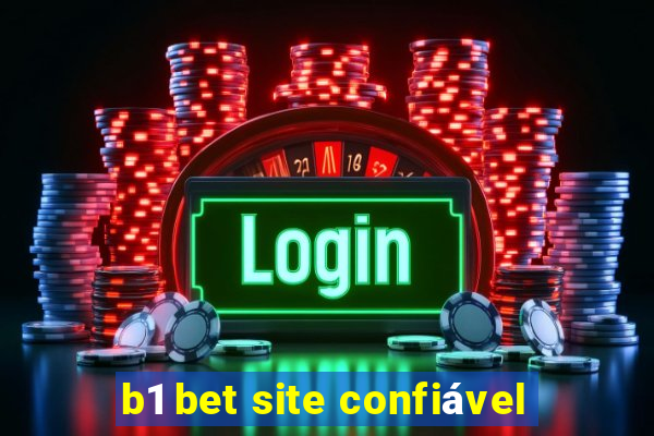 b1 bet site confiável