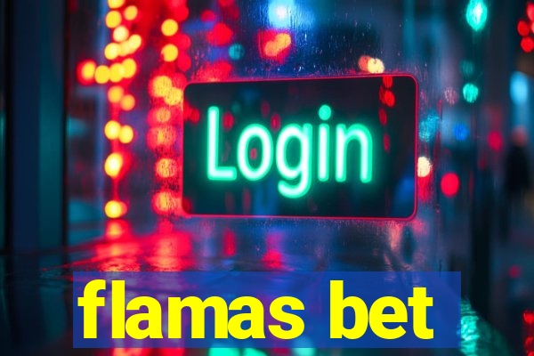 flamas bet