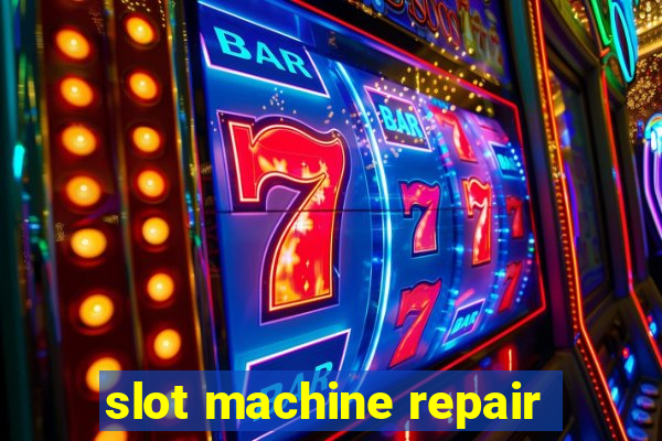 slot machine repair