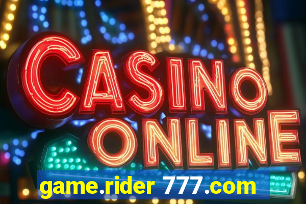 game.rider 777.com