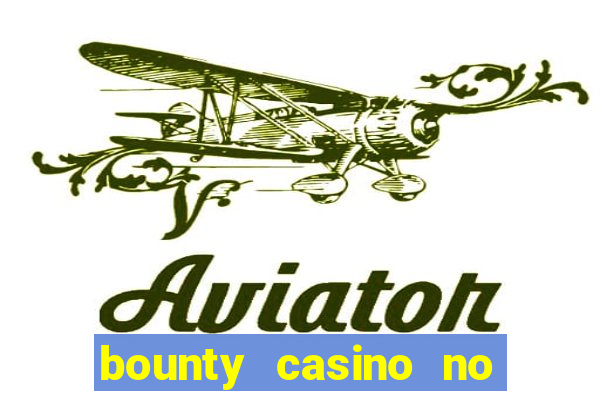 bounty casino no deposit bonus