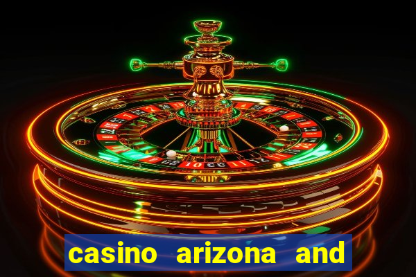 casino arizona and talking stick resort