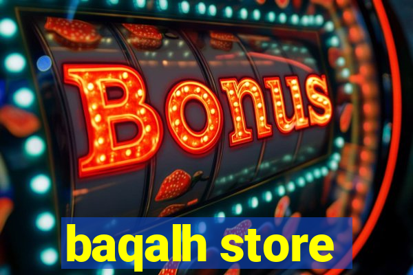 baqalh store