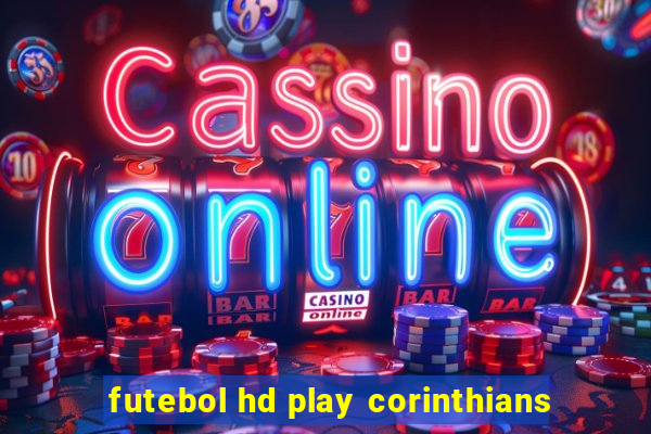 futebol hd play corinthians