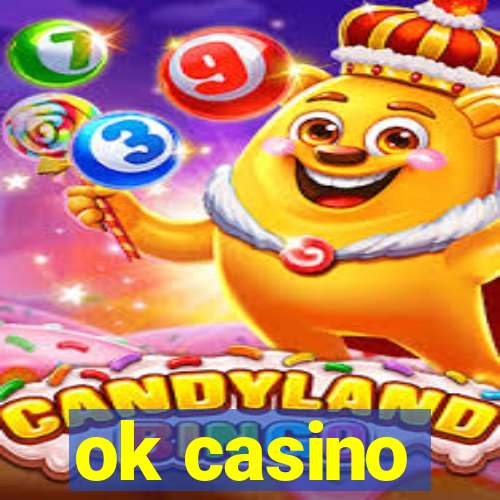 ok casino